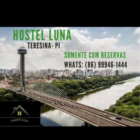 Hostel Luna Teresina Buitenkant foto
